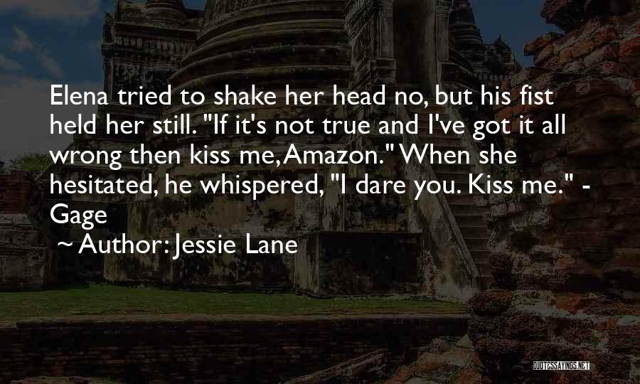 Jessie Lane Quotes 927281