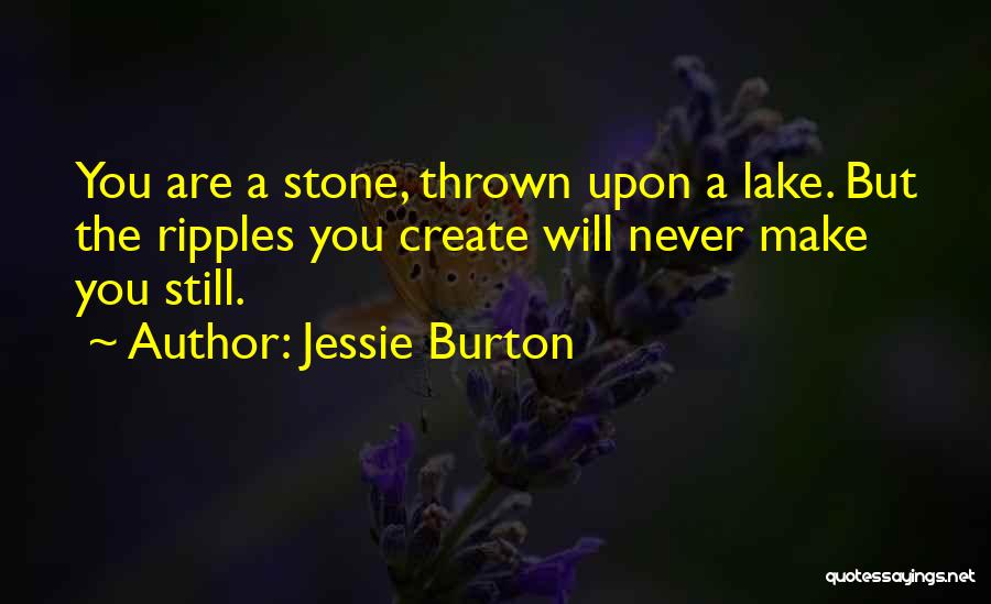 Jessie Quotes By Jessie Burton