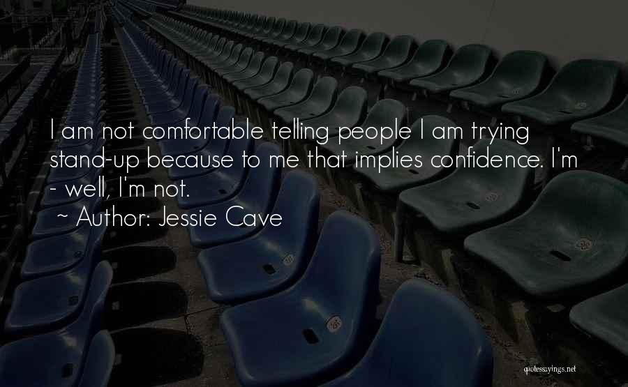 Jessie Quotes By Jessie Cave