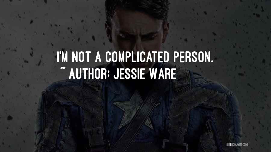 Jessie Quotes By Jessie Ware