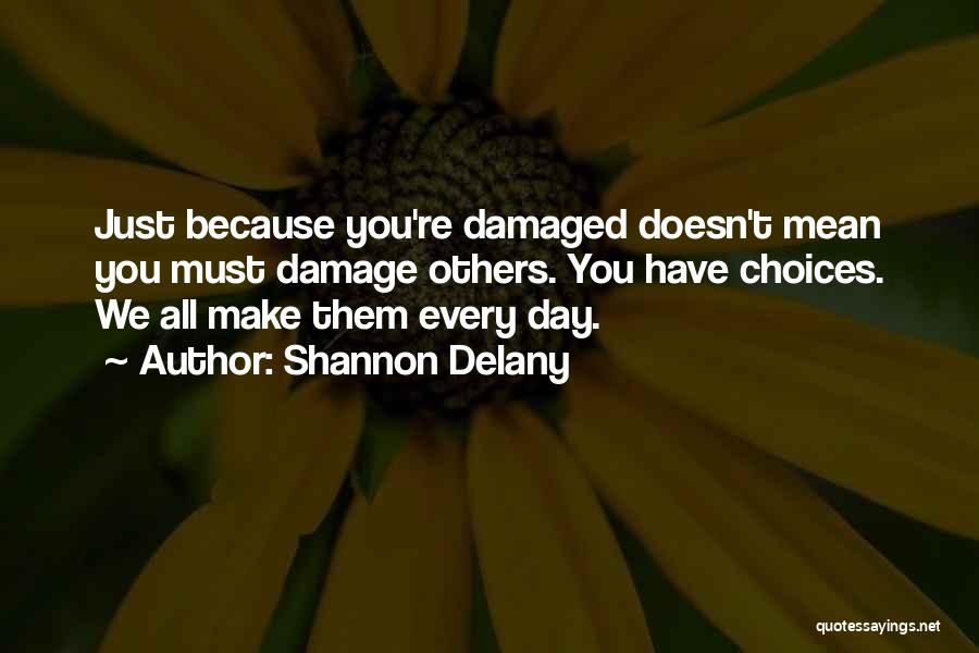 Jessie Quotes By Shannon Delany