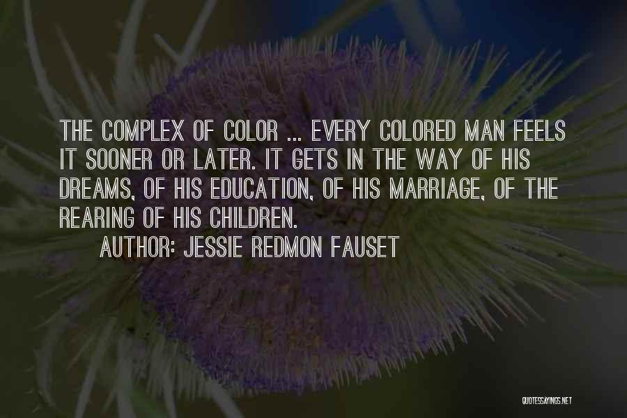 Jessie Redmon Fauset Quotes 1705990