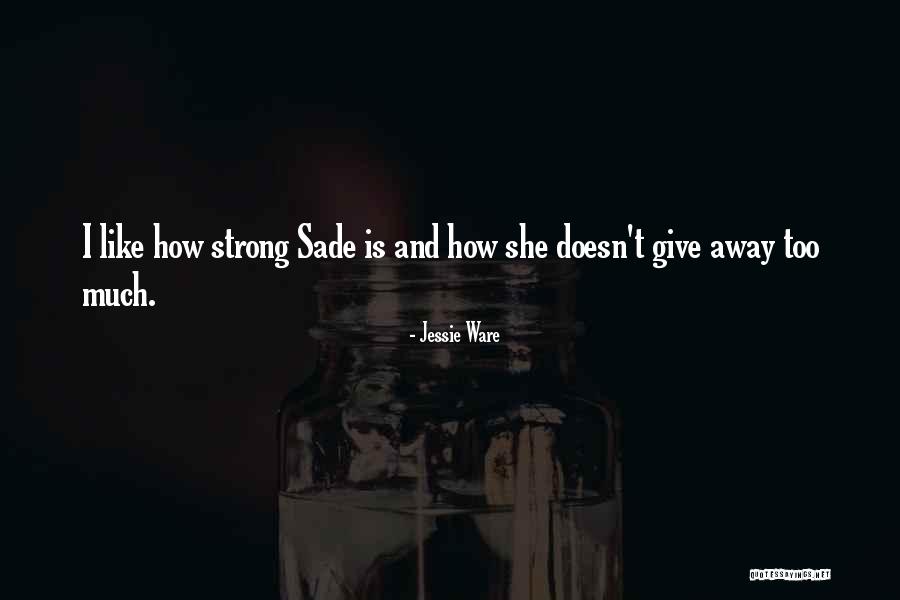 Jessie Ware Quotes 1791389 Jessie Ware Quotes 1791389