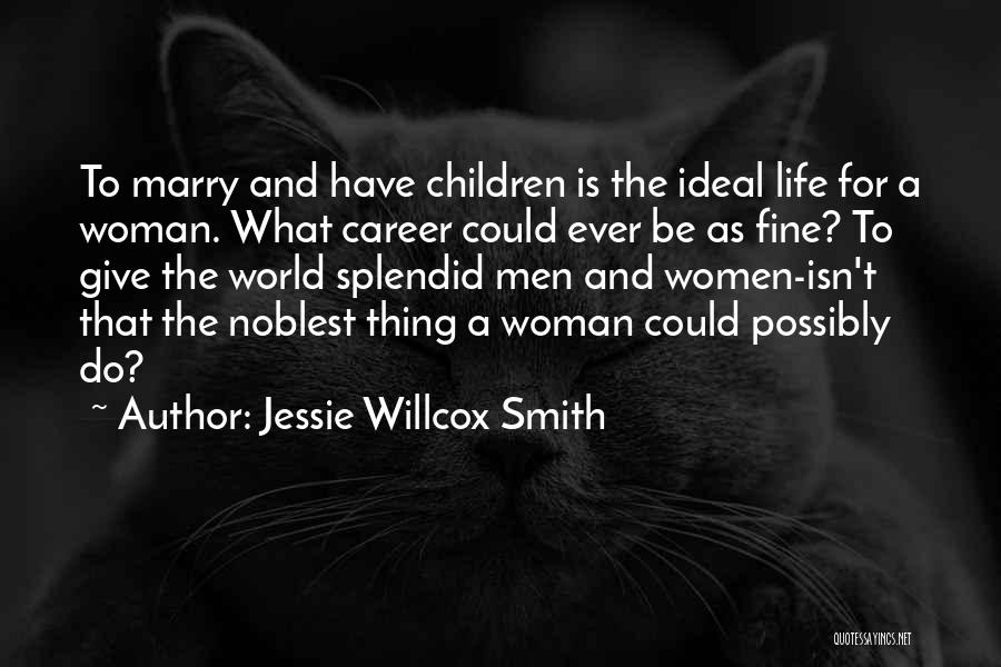 Jessie Willcox Smith Quotes 598095