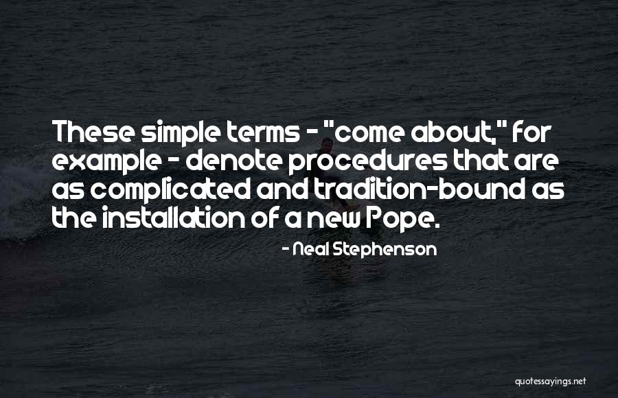 Jessiman Flowers Quotes By Neal Stephenson Jessiman Flowers Quotes By Neal Stephenson