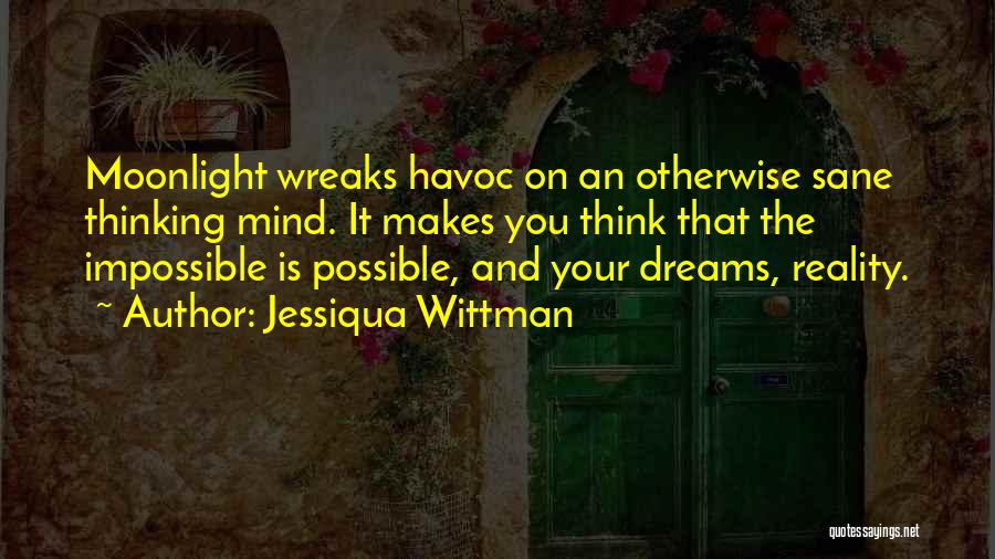 Jessiqua Wittman Quotes 1147758