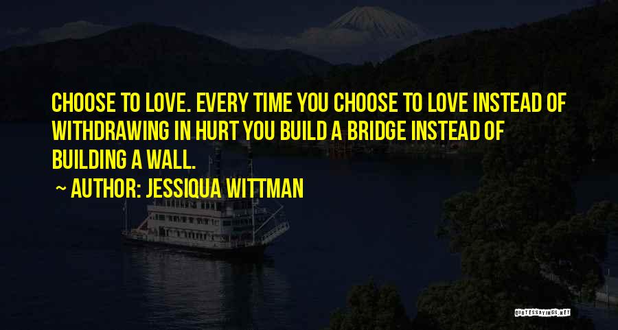 Jessiqua Wittman Quotes 2182040