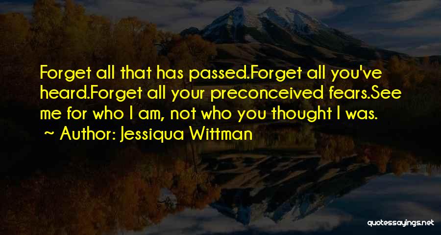 Jessiqua Wittman Quotes 726944