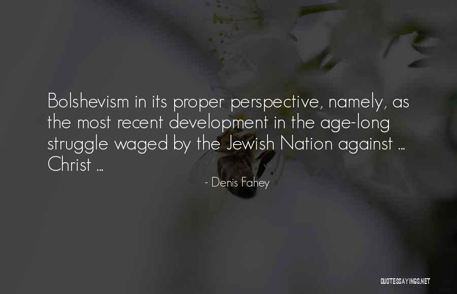 Jessivanessa Quotes By Denis Fahey Jessivanessa Quotes By Denis Fahey