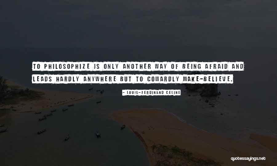 Jessurun Quotes By Louis-Ferdinand Celine Jessurun Quotes By Louis-Ferdinand Celine