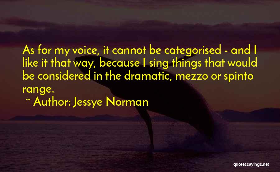 Jessye Norman Quotes 1409275