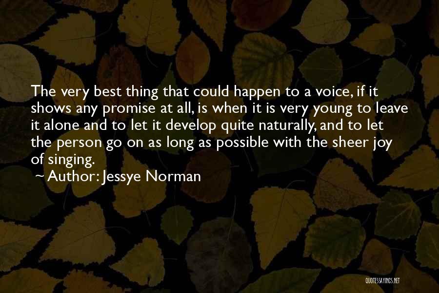 Jessye Norman Quotes 1578488