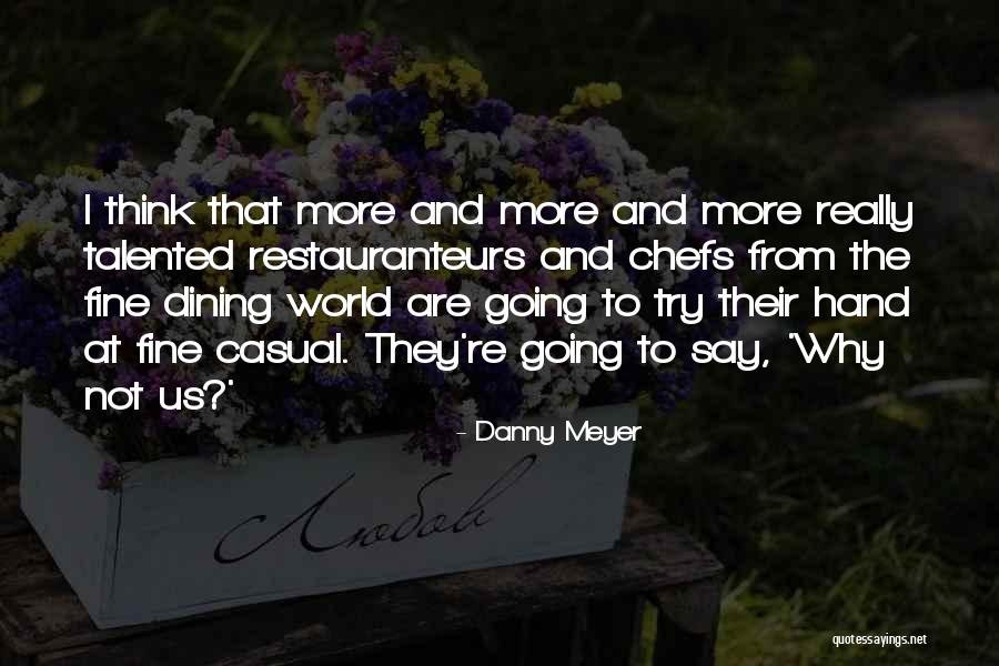 Jessykara Quotes By Danny Meyer Jessykara Quotes By Danny Meyer
