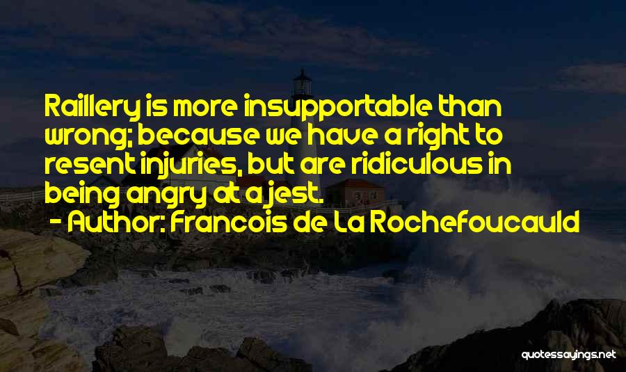 Jest Quotes By Francois De La Rochefoucauld