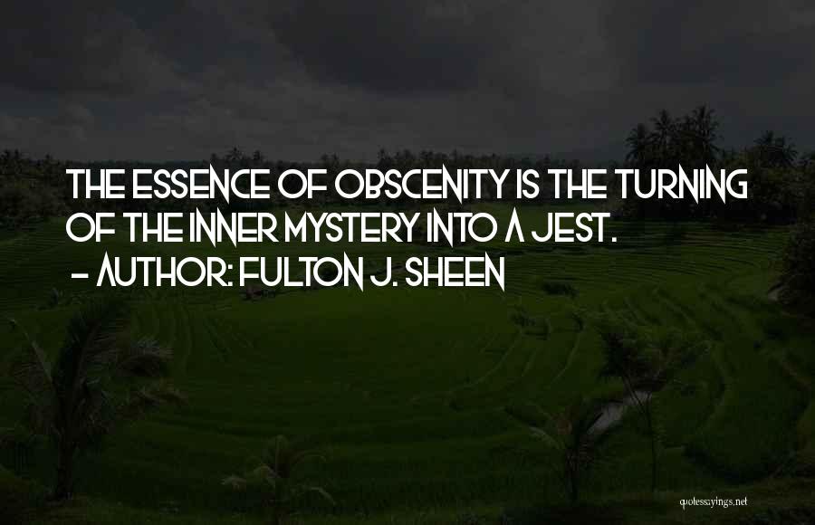 Jest Quotes By Fulton J. Sheen