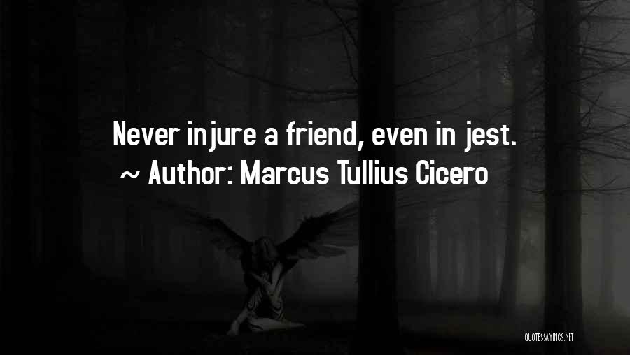 Jest Quotes By Marcus Tullius Cicero