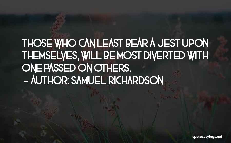 Jest Quotes By Samuel Richardson