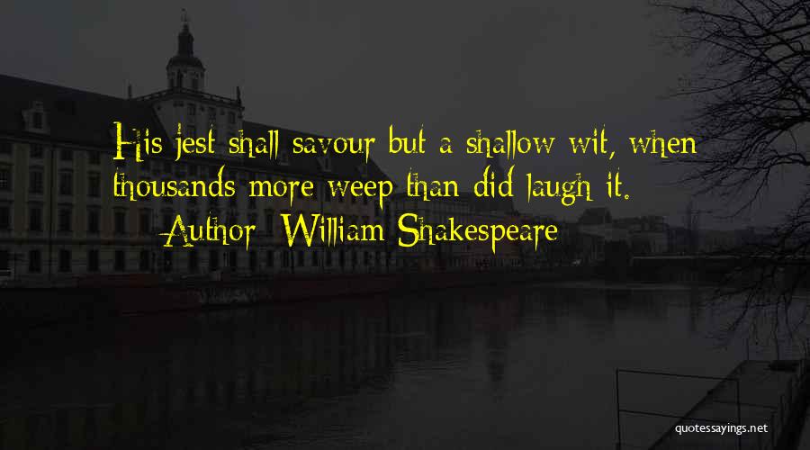 Jest Quotes By William Shakespeare