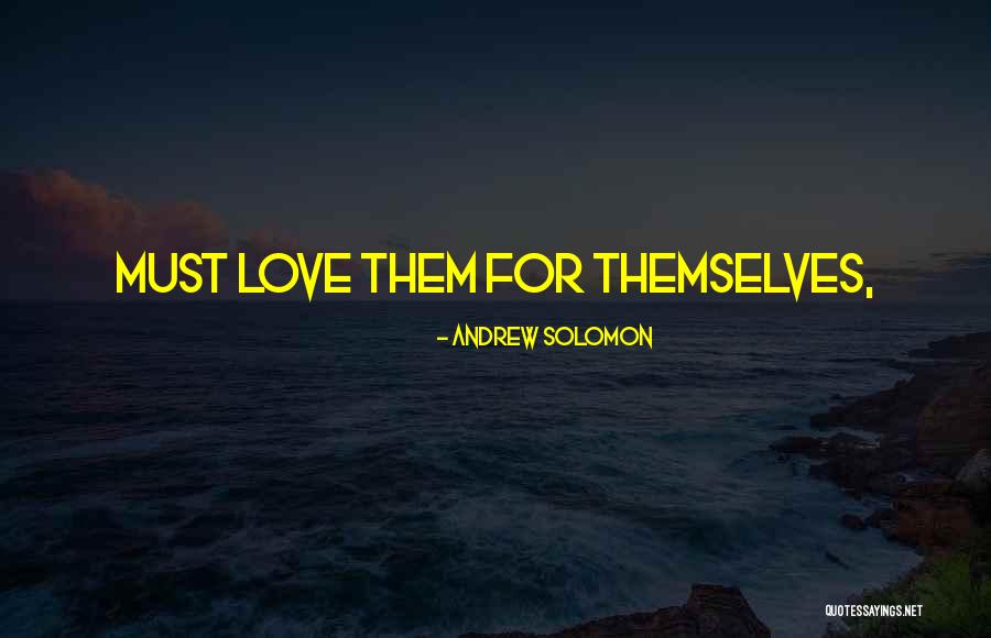 Jestin Quotes By Andrew Solomon Jestin Quotes By Andrew Solomon