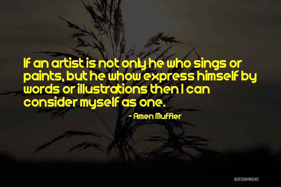 Jesting Pilate Quotes By Amen Muffler Jesting Pilate Quotes By Amen Muffler