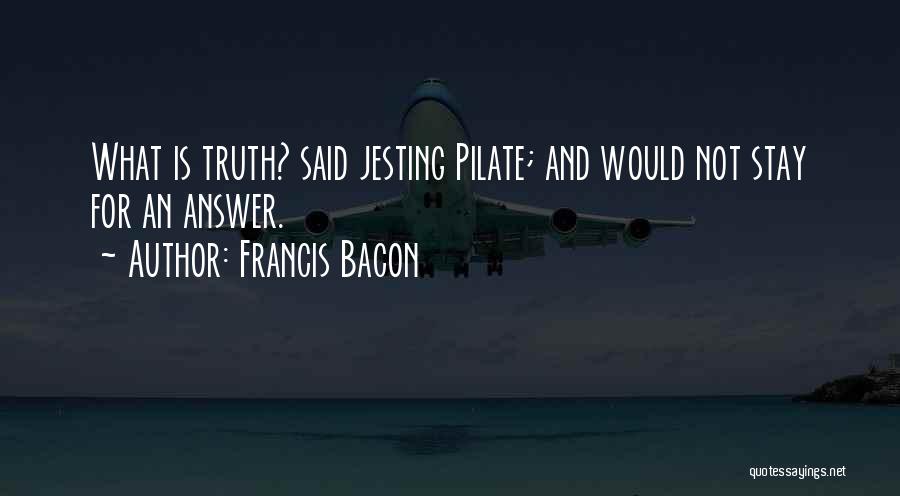 Jesting Quotes By Francis Bacon