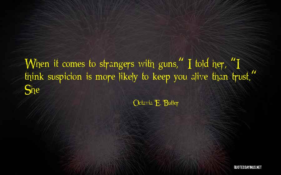 Jestingly Quotes By Octavia E. Butler Jestingly Quotes By Octavia E. Butler