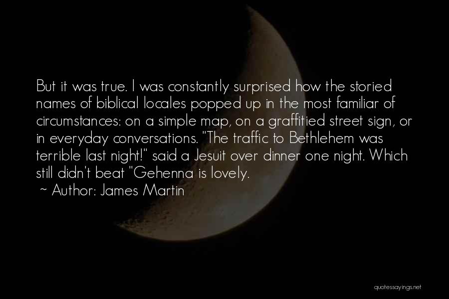 Jesuit Quotes By James Martin