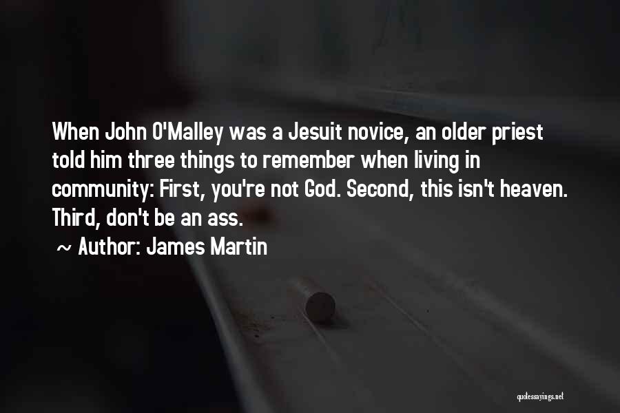 Jesuit Quotes By James Martin