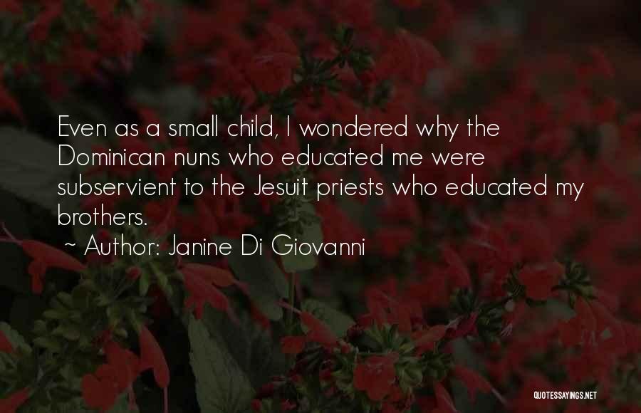 Jesuit Quotes By Janine Di Giovanni