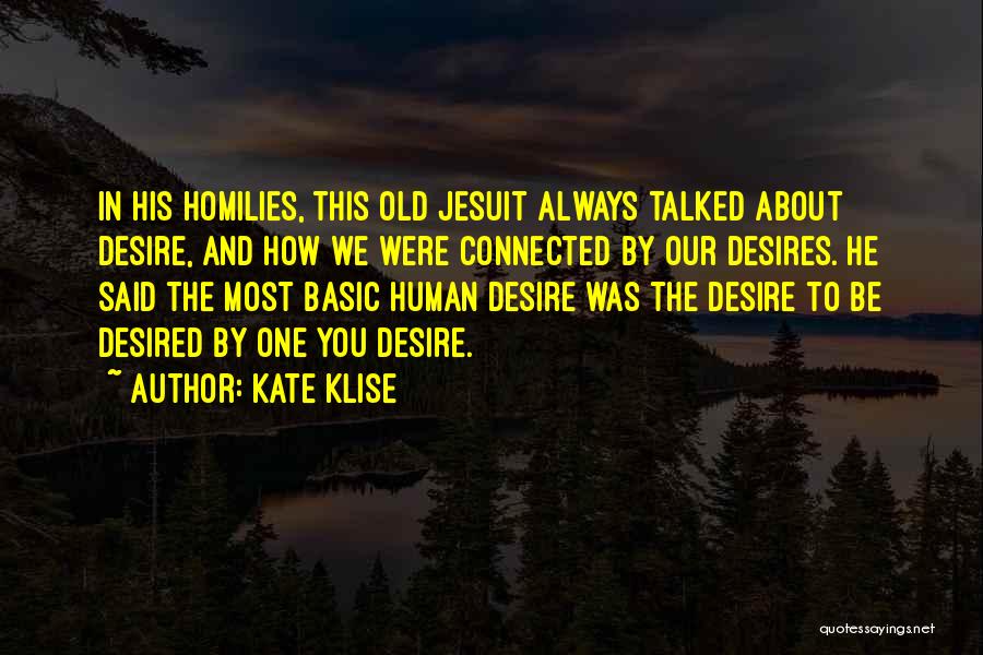 Jesuit Quotes By Kate Klise