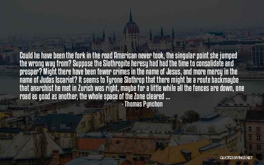 Jesus Anarchist Quotes By Thomas Pynchon Jesus Anarchist Quotes By Thomas Pynchon