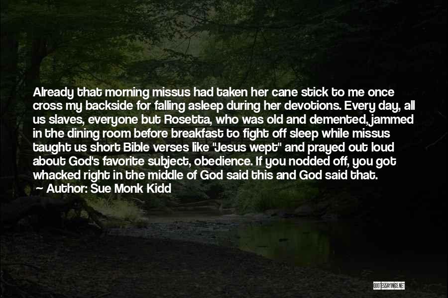 Jesus And Bible Quotes By Sue Monk Kidd