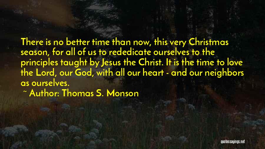 Jesus And Christmas Quotes By Thomas S. Monson