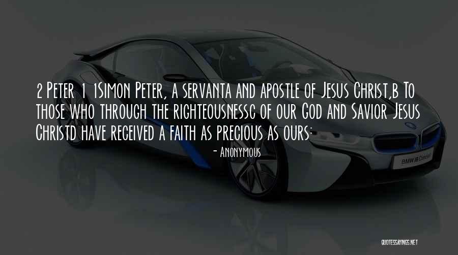 Jesus And Faith Quotes By Anonymous