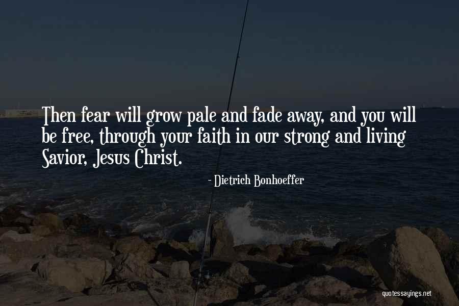 Jesus And Faith Quotes By Dietrich Bonhoeffer Jesus And Faith Quotes By Dietrich Bonhoeffer
