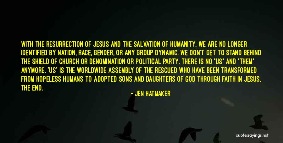 Jesus And Faith Quotes By Jen Hatmaker Jesus And Faith Quotes By Jen Hatmaker