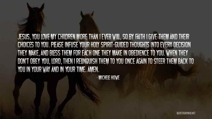Jesus And Faith Quotes By Michele Howe Jesus And Faith Quotes By Michele Howe