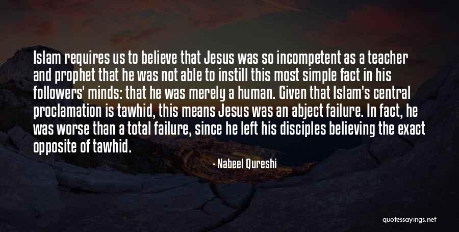 Jesus And Faith Quotes By Nabeel Qureshi