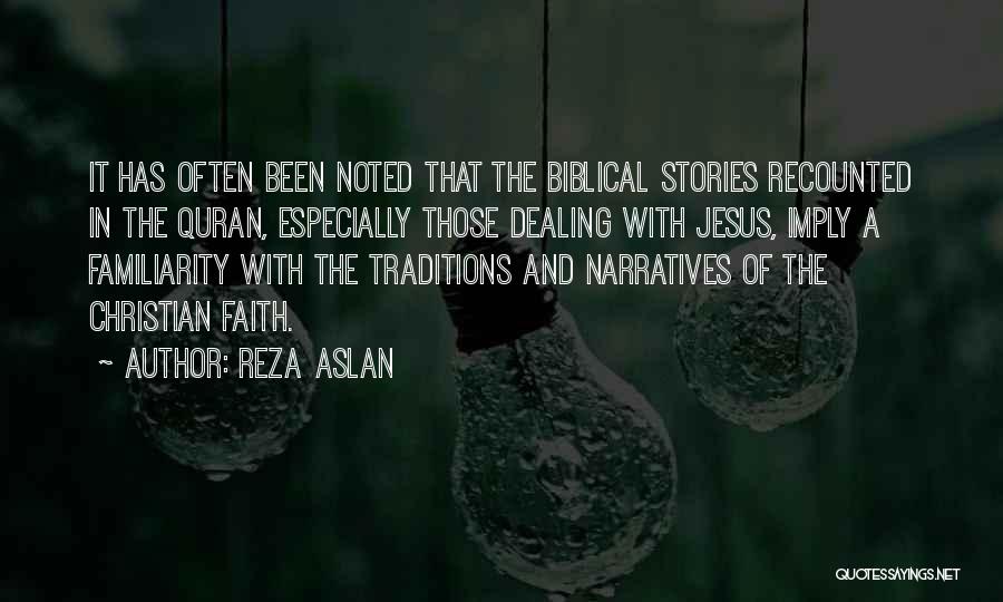 Jesus And Faith Quotes By Reza Aslan