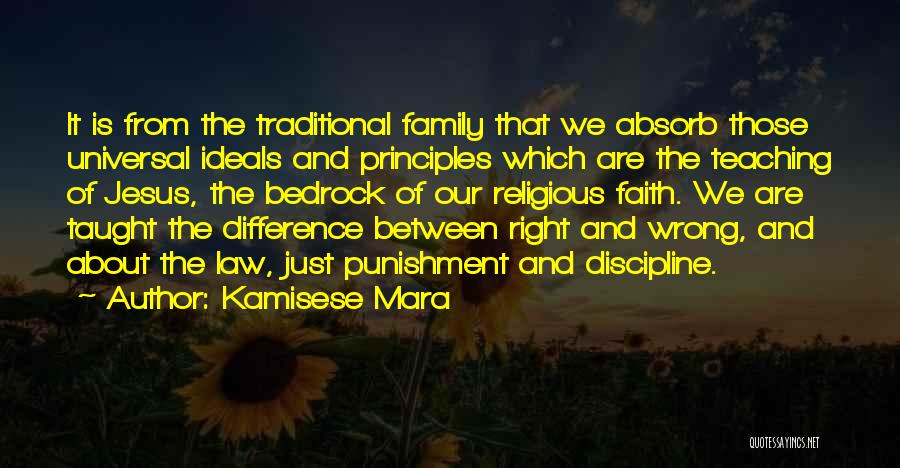 Jesus And Family Quotes By Kamisese Mara