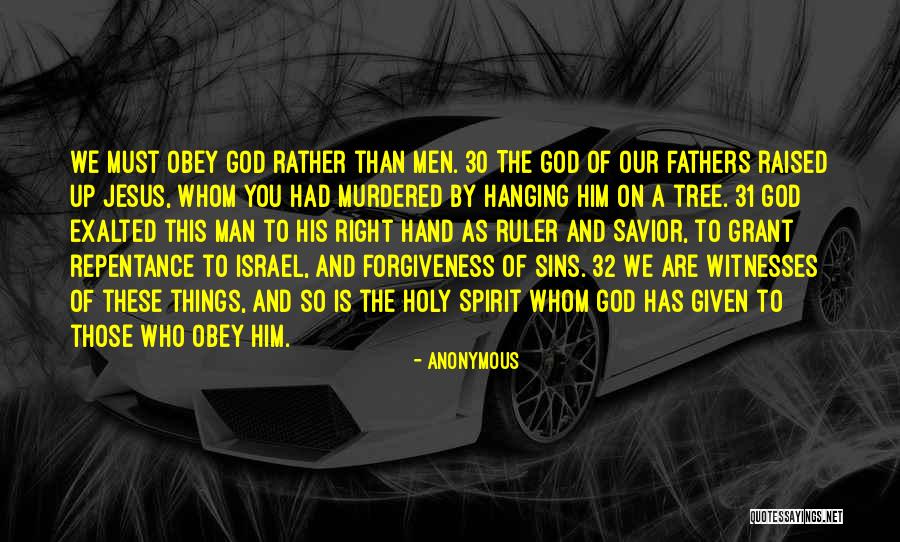 Jesus And Forgiveness Quotes By Anonymous