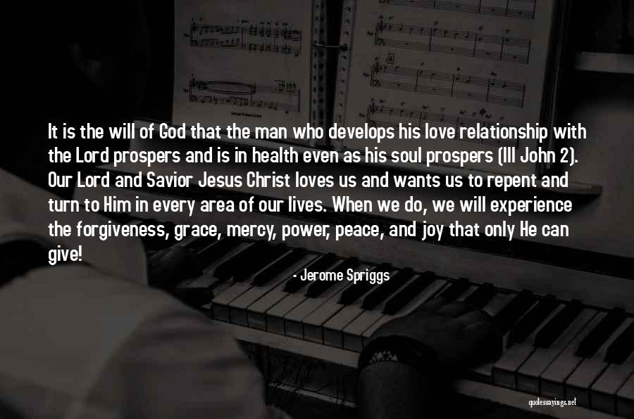 Jesus And Forgiveness Quotes By Jerome Spriggs