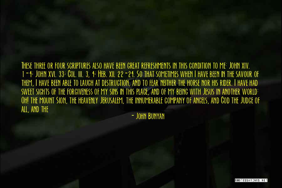 Jesus And Forgiveness Quotes By John Bunyan