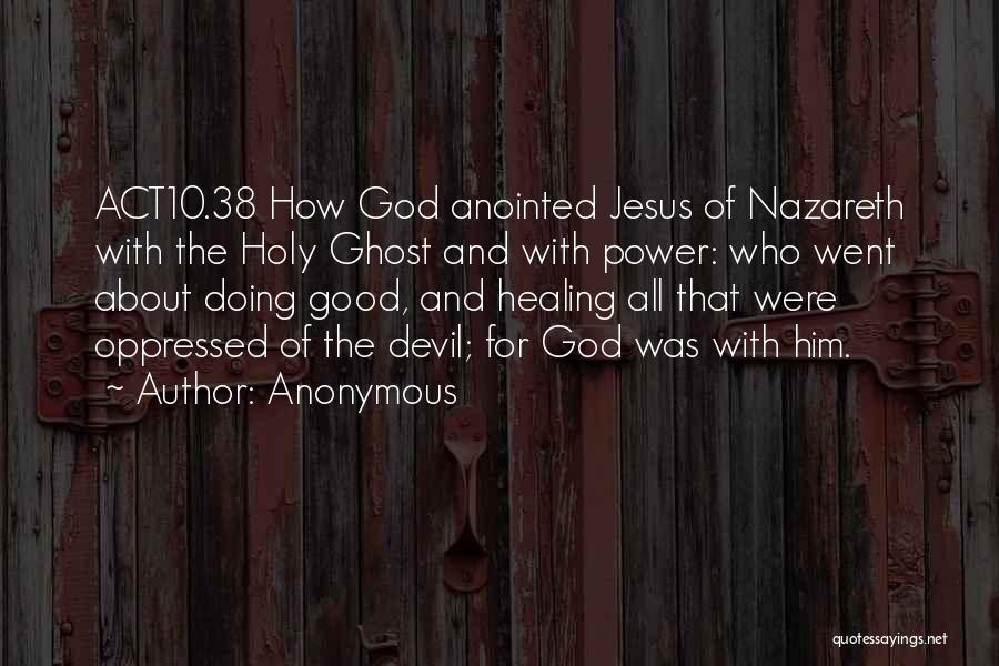 Jesus And Healing Quotes By Anonymous