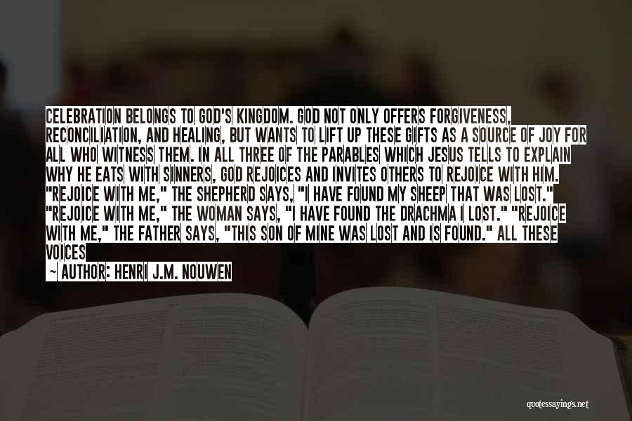 Jesus And Healing Quotes By Henri J.M. Nouwen