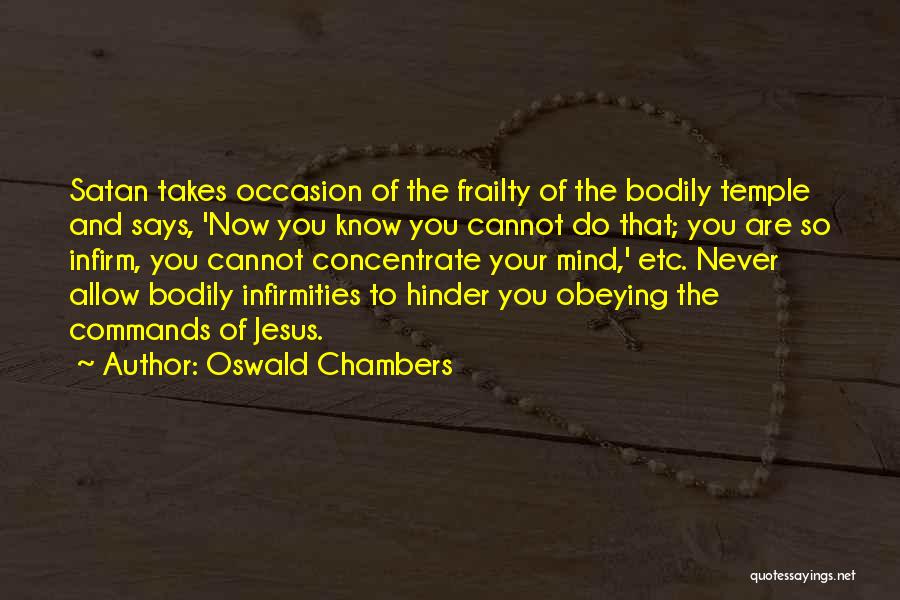 Jesus And Healing Quotes By Oswald Chambers