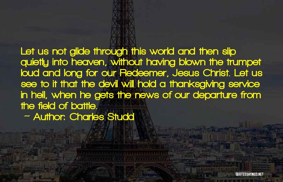 Jesus And Hell Quotes By Charles Studd