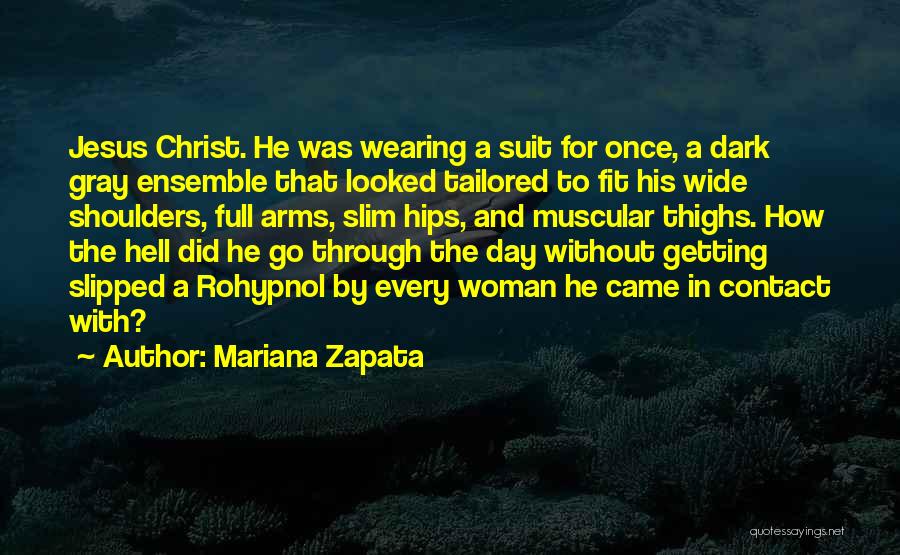 Jesus And Hell Quotes By Mariana Zapata