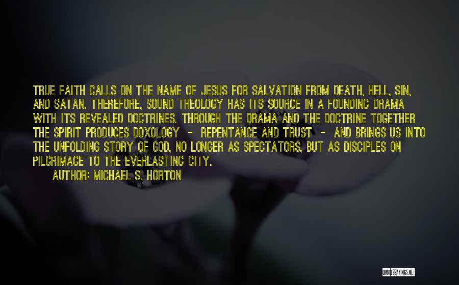 Jesus And Hell Quotes By Michael S. Horton