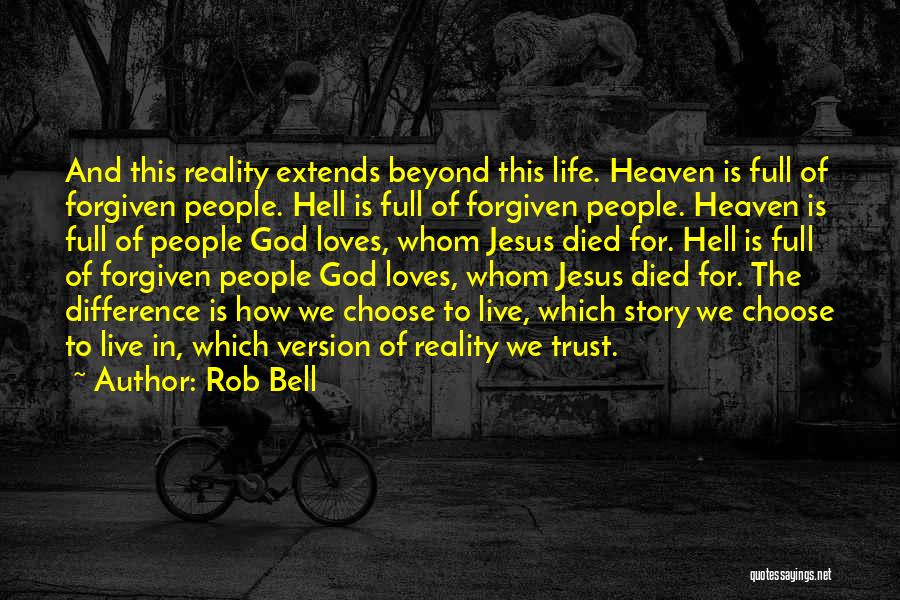 Jesus And Hell Quotes By Rob Bell